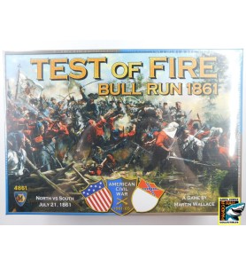 Test of Fire - First Bull Run 1861