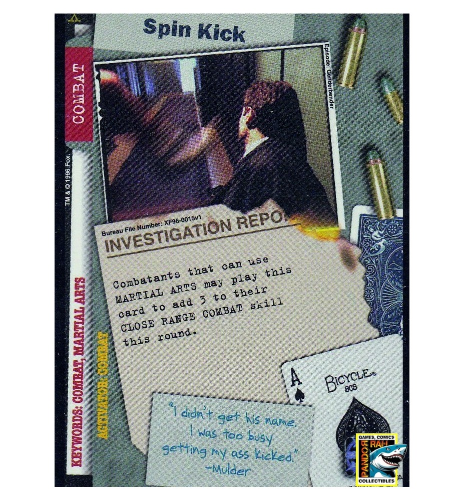 The X-Files TCG - Spin Kick R
