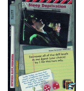 The X-Files TCG - Sleep Deprivation R