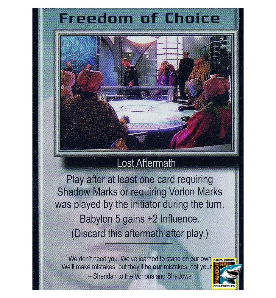 Babylon 5 CCG Freedom Of Choice R