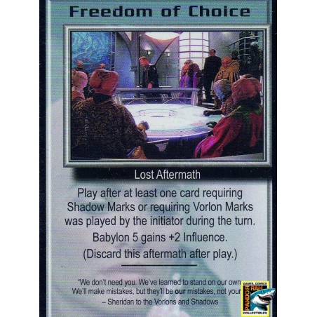 Babylon 5 CCG Freedom Of Choice R