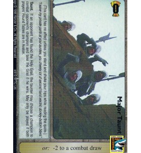 Monty Python And The Holy Grail CCG Major Taunt (184) R