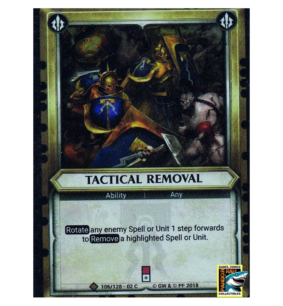 Warhammer Age Of Sigmar - Tactical Removal Foil C