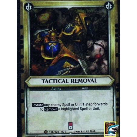 Warhammer Age Of Sigmar - Tactical Removal Foil C